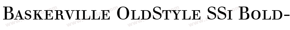Baskerville OldStyle SSi Bold字体转换